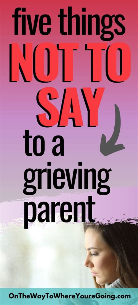 5 Things You Should Refrain From Saying To A Grieving Parent