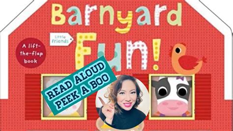 Barnyard Fun Pick A Boo And Learn About Farm Animals Read Aloud