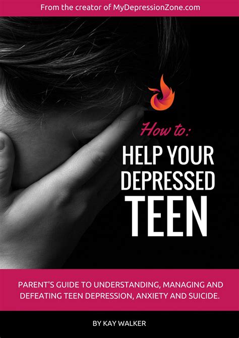 How To Help Your Depressed Teen Parents Guide To Understanding