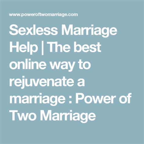 Sexless Marriage Help The Best Online Way To Rejuvenate A Marriage