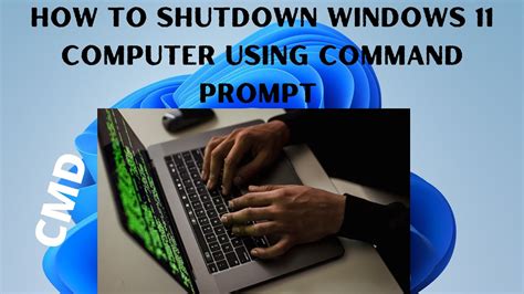 How To Shutdown Windows 11 Computer Using Command Prompt Shutdown