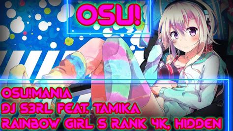 Osumania Dj S3rl Feat Tamika Rainbow Girl S Rank 4k Hidden