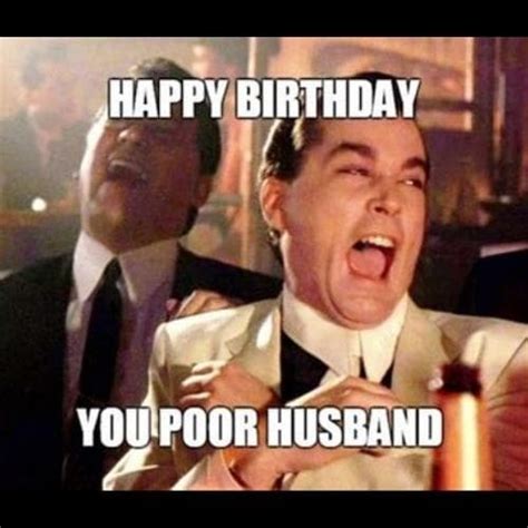 30 Most Hilarious Happy Birthday Husband Memes