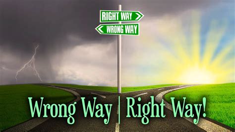 wrong way right way pastor garry clark youtube