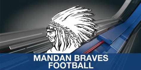 Mandan Braves Football Preview