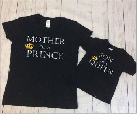 Mom And Son Matching Shirts Mother Of A Prince Son Of A Etsy