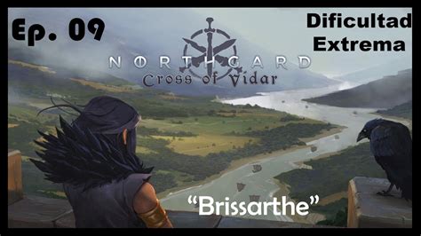 Northgard Campaña De La Cruz De Vidar Cap 9 Brissarthe Youtube