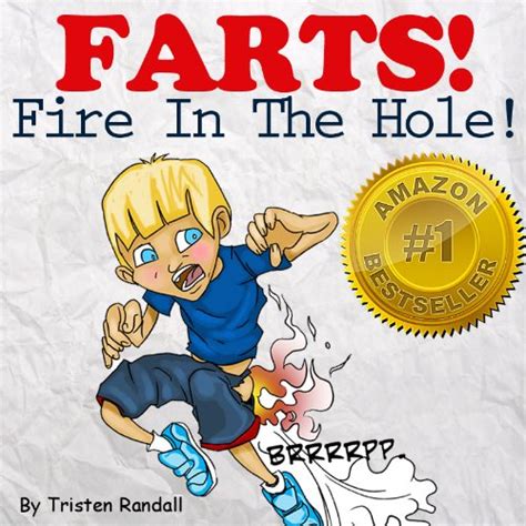 Farts Fire In The Hole Fart I A Childrens Fart Book Full Of