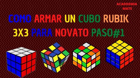Algoritmo De Un Cubo Rubik 3x3 Inexperto En El Area Episodio1