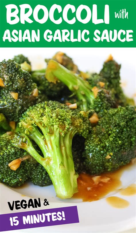 Broccoli With Asian Garlic Sauce Recipe In 2020 With Images