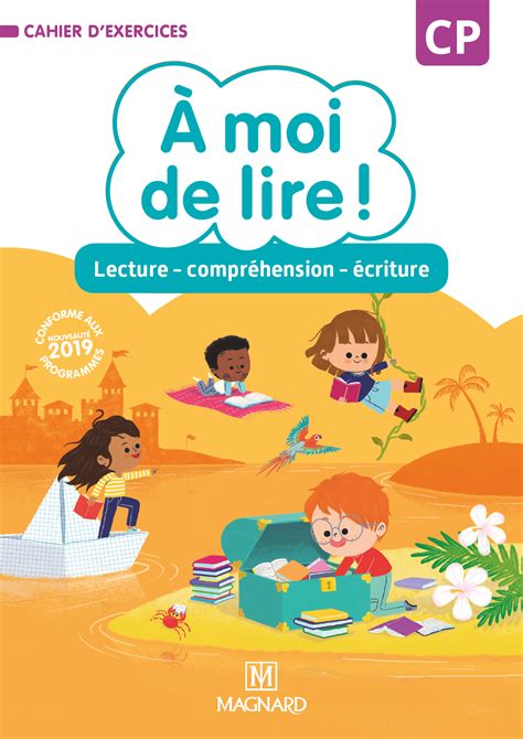 À Moi De Lire Cp 2019 Cahier De Lecture Compréhension