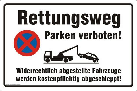 4 welche strafen drohen bei falschparken? Rettungsweg Parken verboten Hinweisschild ...