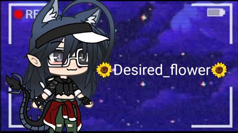 Nueva Intro 🌻desiredflower🌻 Gacha Life Youtube