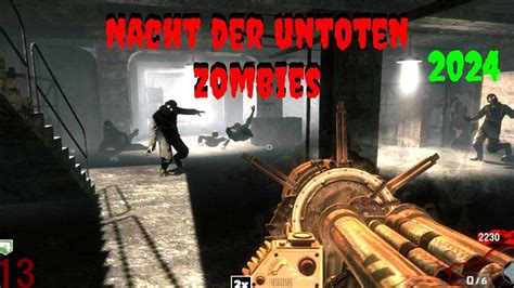 Nacht Der Untoten Call Of Duty Black Ops Zombies Gameplay No