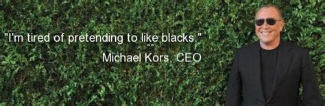 Shop the official michael kors finland online shop for jet set luxury: FACT CHECK: Did Michael Kors Say 'I'm Tired of Pretending I Like Blacks'?