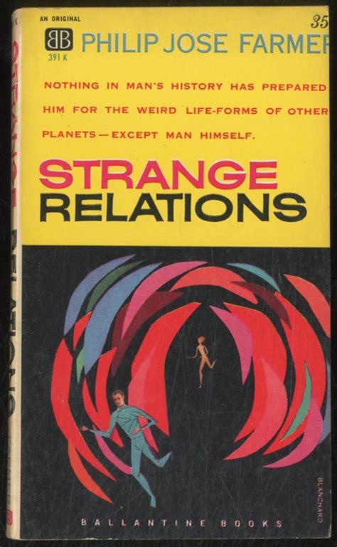 Strange Relations By Farmer Philip Jose Fine Softcover 1960