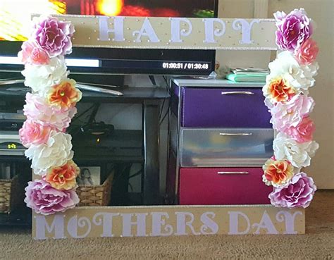 mother s day selfie frame mothers day decor mother s day diy mothers day crafts