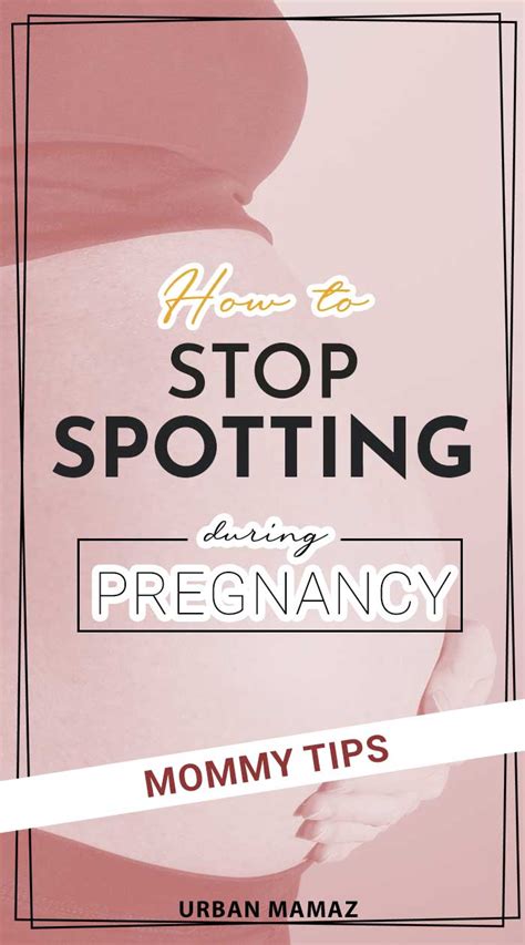 How to Stop Vaginal Bleeding or Spotting During Pregnancy - Urban Mamaz