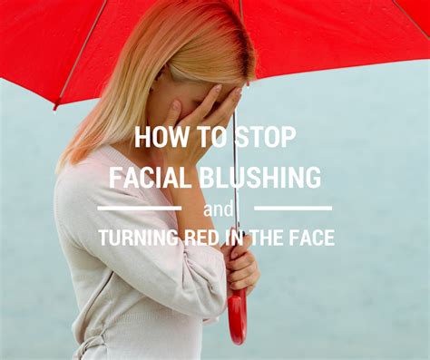 How To Stop Blushing With Red Umbrella Imagine Healing