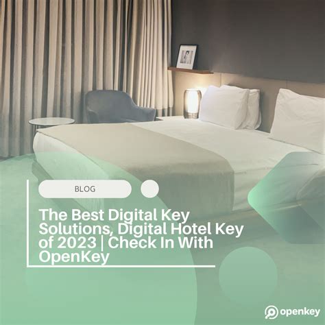 The Best Digital Key Solutions Openkey