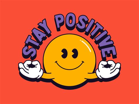 Stay Positive by Mat Voyce on Dribbble