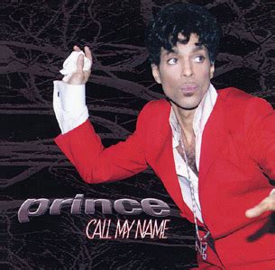 Finde den richtigen job auf stepstone. Call My Name (Prince song) - Wikipedia