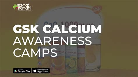 Sehat Kahani Gsk Calcium Awareness Camps
