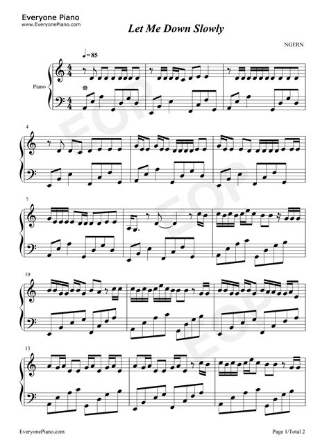 Let Me Down Slowly C调简单版 国外音乐榜排名第一的治愈歌曲 钢琴谱文件（五线谱、双手简谱、数字谱、midi、pdf）免费下载