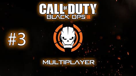 Call Of Duty Black Ops 3 Multiplayerpc 3 Ro Youtube
