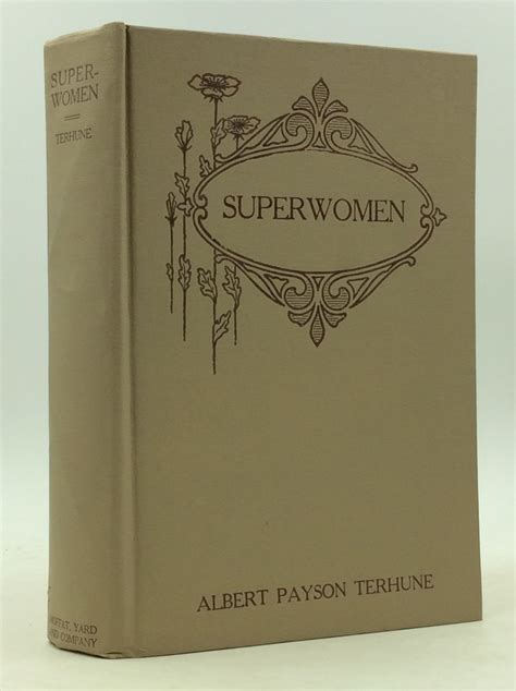 Superwomen By Albert Payson Terhune 1916 First Edition Kubik Fine