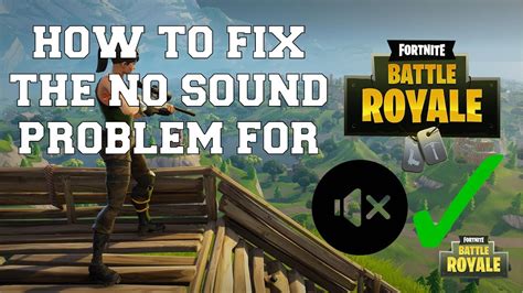 How To Fix The No Sound Problem For Fortnite Without Closing Youtube