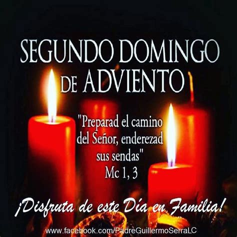 Segundo Domingo De Adviento 2015 Catholic Prayers Good Morning