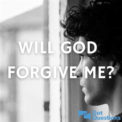 Will God Forgive Me