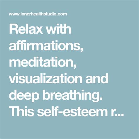 Free Relaxation Script Self Esteem Relaxation In 2020