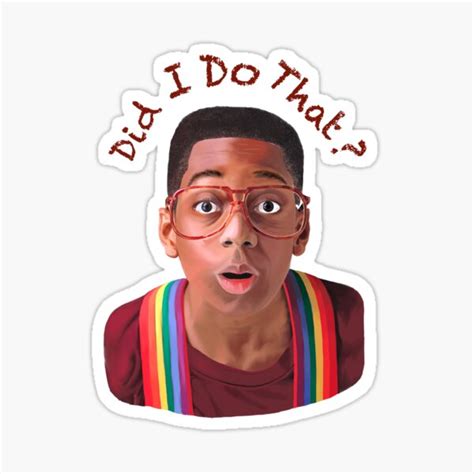 Steve Urkel ~did I Do That Sticker For Sale By Bobagens Redbubble