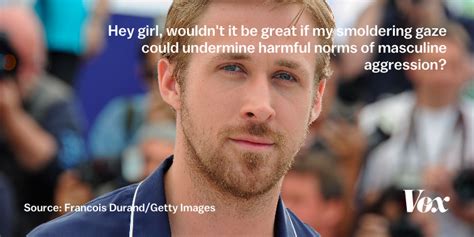 Study Feminist Ryan Gosling Meme Makes Men More Feminist