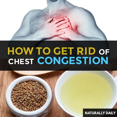 How To Get Rid Of Chest Congestion 17 No Fail Home Remedies Chest