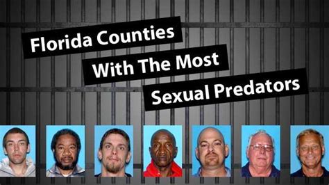 Updated Florida Counties With The Most Sexual Predators