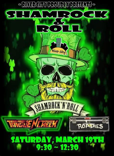 River City Proudly Presents Shamrock And Roll 2022 With Tongue N Cheek