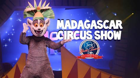 Madagascar Circus Show Youtube