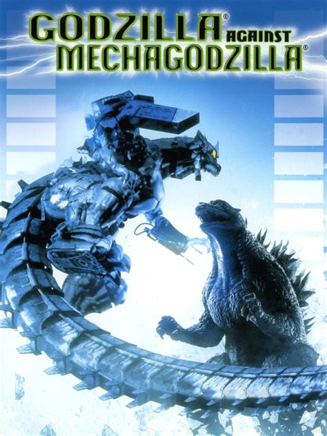 Godzilla Against Mechagodzilla 2002 Eyg Embrace Your Geekness