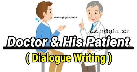 Write A Dialogue Between A Doctor And His Patient Easy Legal Man