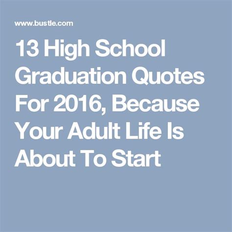 The 25 Best High School Graduation Quotes Ideas On Pinterest High