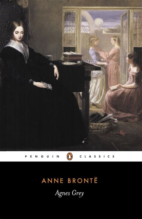 Agnes Grey By Anne Brontë Bronte Sister Books Popsugar Love And Sex
