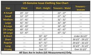 U S Military Clothing Sizing Chart Fro Most Genuine Issue Clothing