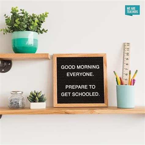 But what do you write on it? Teacher Letter Board Sayings You'll Want to Steal for Your ...