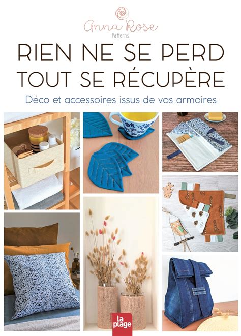 Rien Ne Se Perd Tout Se Récupère Déco Et Accessoires Issus De Vos