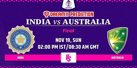 Ind Vs Aus Dream11 Team Prediction Final World Cup 2023 Today Match