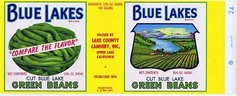 Blue Lakes Green Beans Packed By Lake County Cannery Inc Upper