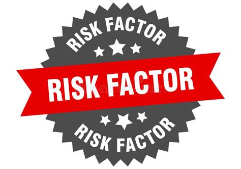 Risk Factor Sign Risk Factor Round Isolated Ribbon Label Stock Vector